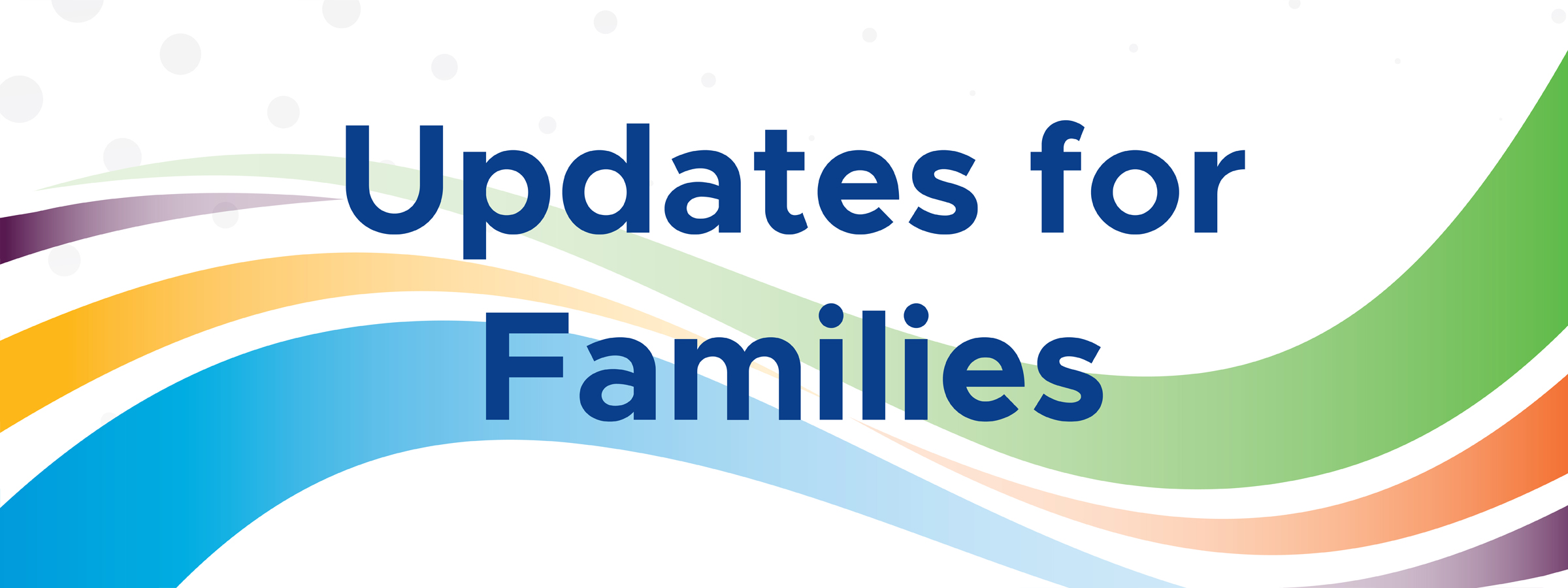 Updates for Families:  September 26, 2024